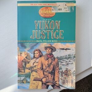 Yukon Justice by Dana Fuller Ross